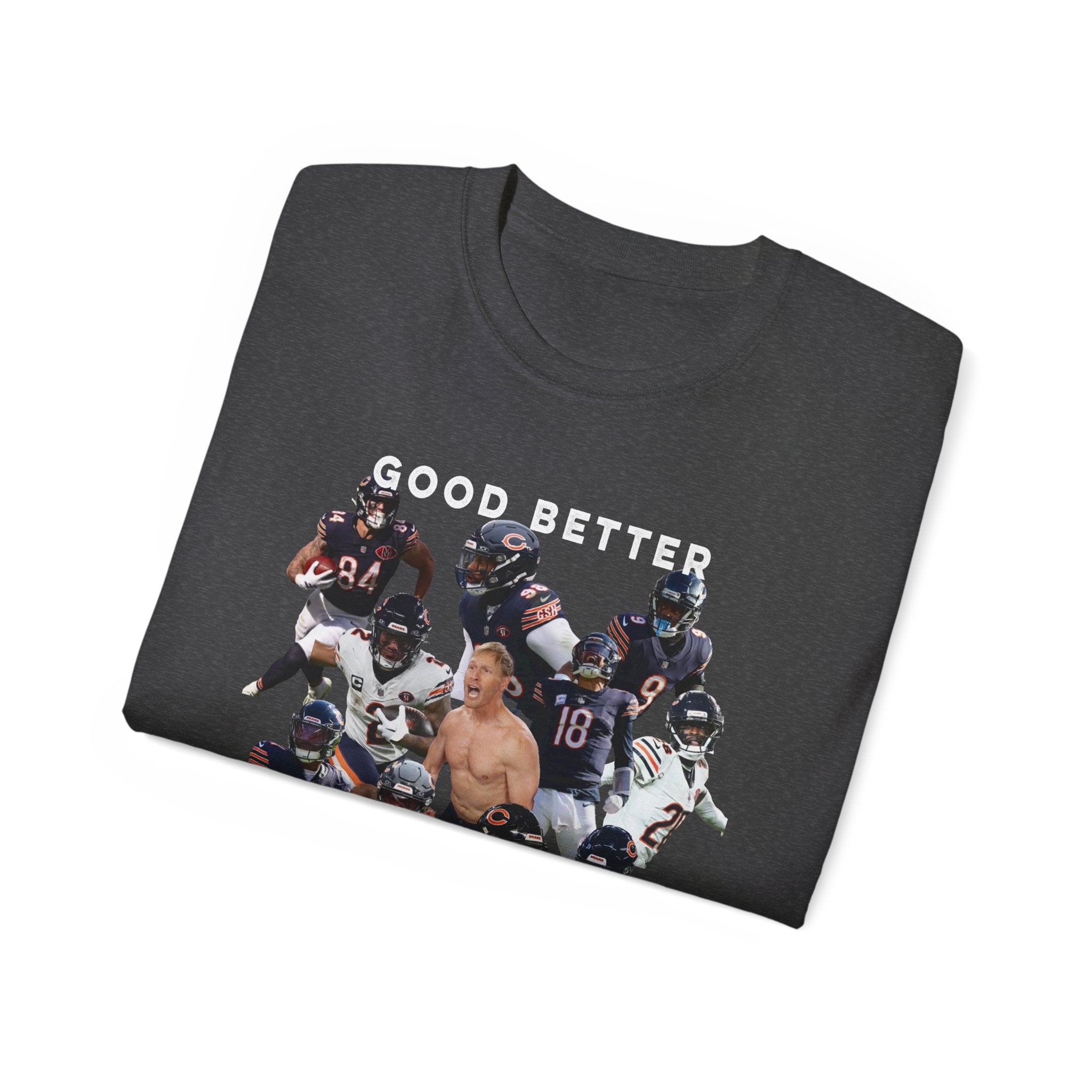 Good Better Best In The North Premium T-Shirt