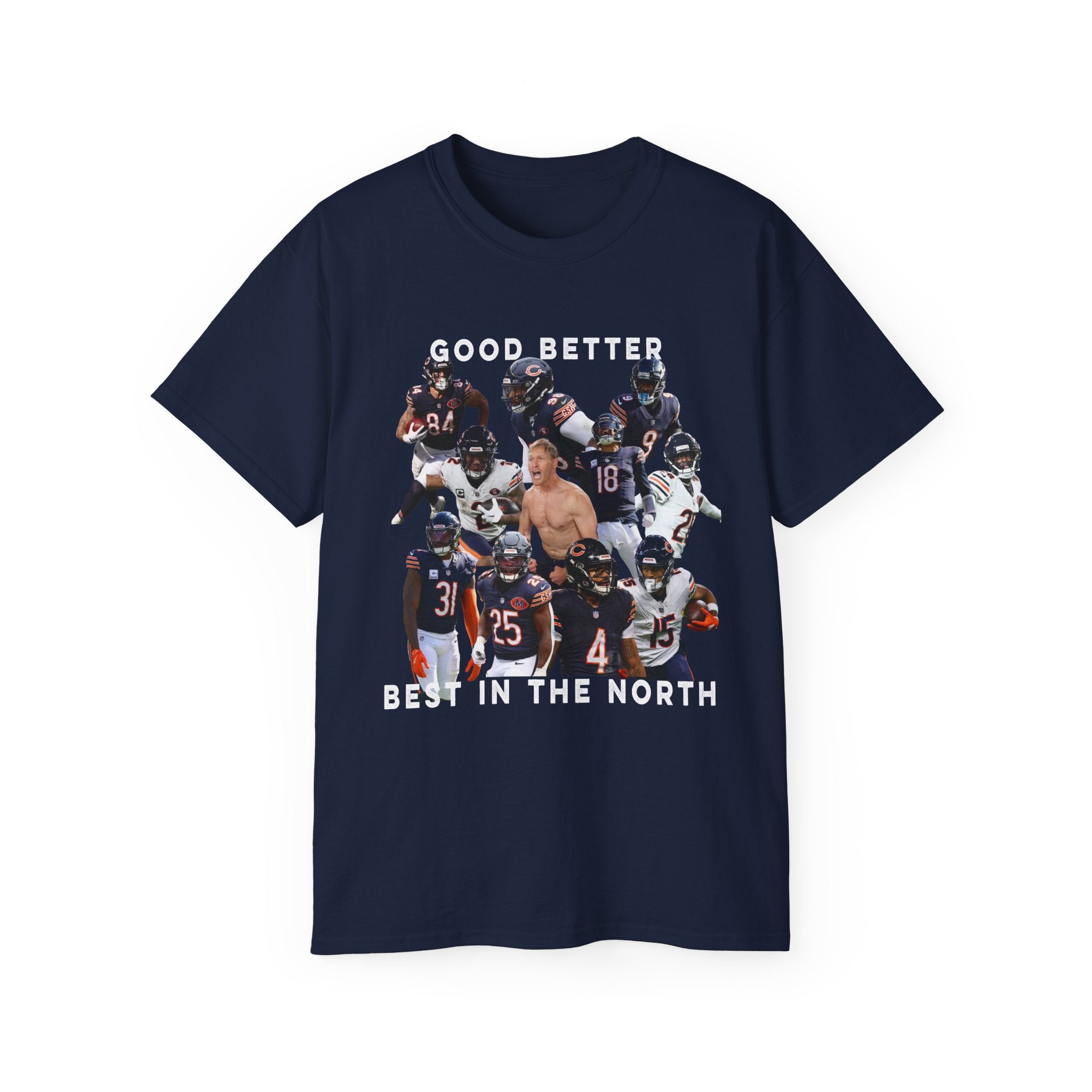 Good Better Best In The North Premium T-Shirt